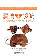 Purchase Undefended Love book coauthored by Jett Psaris PhD Chinese Version