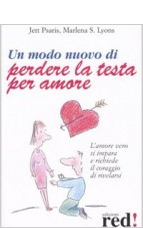 Purchase Undefended Love book coauthored by Jett Psaris PhD Italian Version